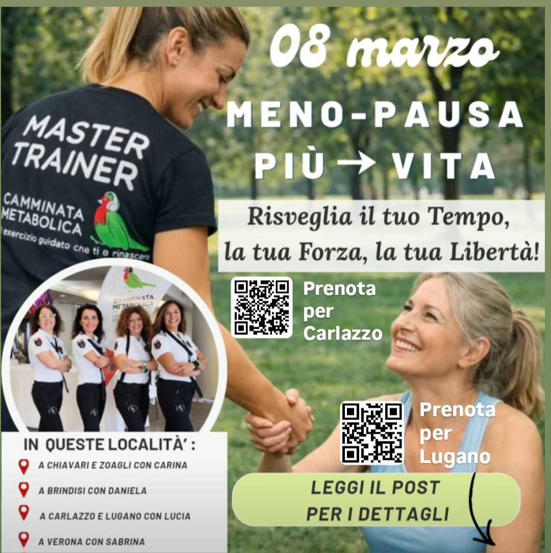 🌸8 Marzo: MENO⏸️PAUSA, PIU'⏯️VITA!  - LUGANO
