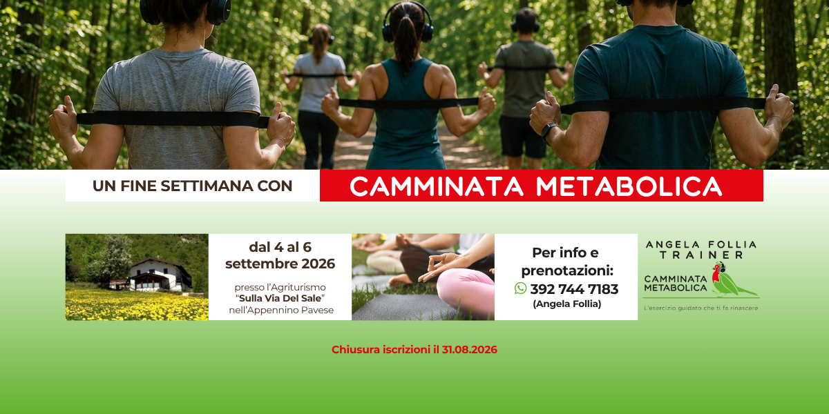 Weekend con Camminata Metabolica in montagna