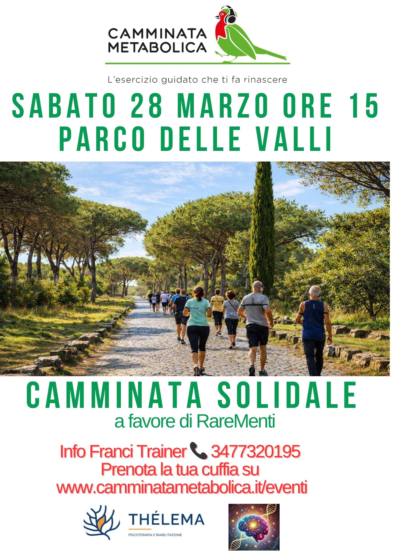 Roma - Parco delle Valli Camminata Metabolica  “ INSIEME IL RARO DIVENTA PIÙ PREZIOSO E IL CAMMINO DIVENTA CURA”
