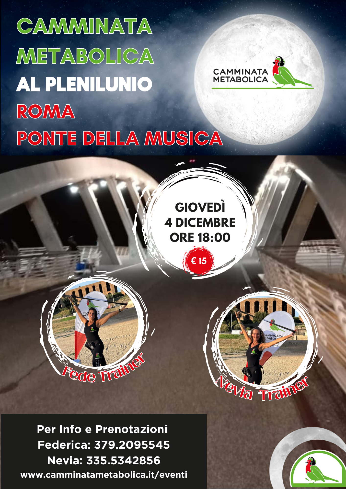 ROMA - SUGGESTIVA CAMMINATA AL PLENILUNIO SUL PONTE DELLA MUSICA