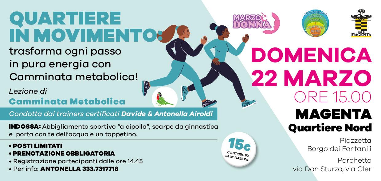 MARZO E' DONNA 2026 - COMUNE DI MAGENTA (MI) -EVENTO DI BENEFICIENZA QUARTIERE NORD