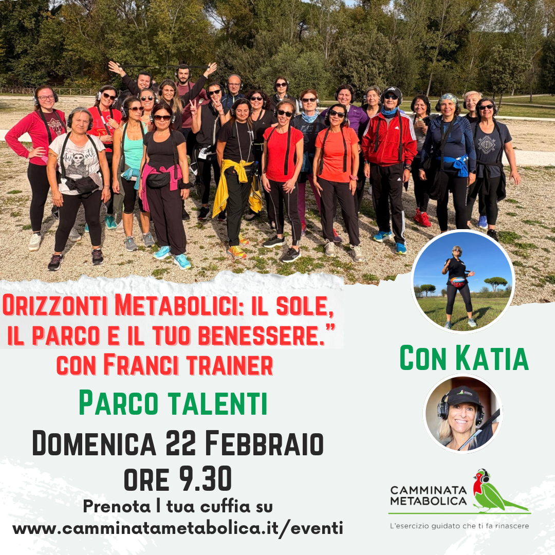 ROMA - PARCO TALENTI “ORIZZONTI METABOLICI”