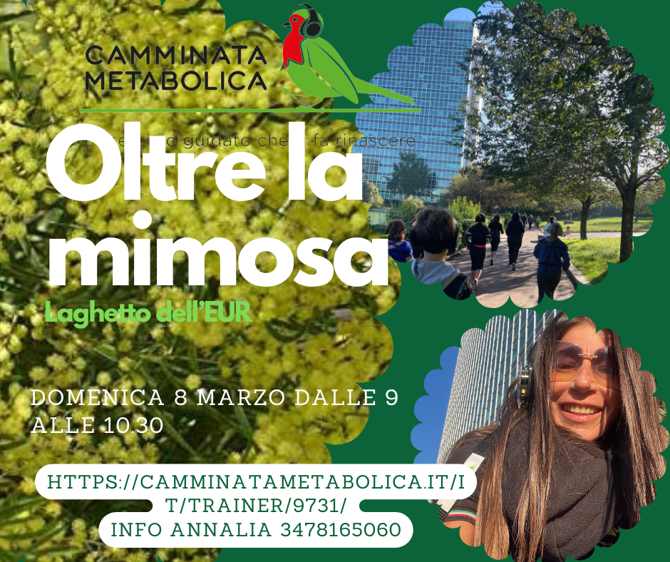 Roma EUR-🌿Oltre la mimosa