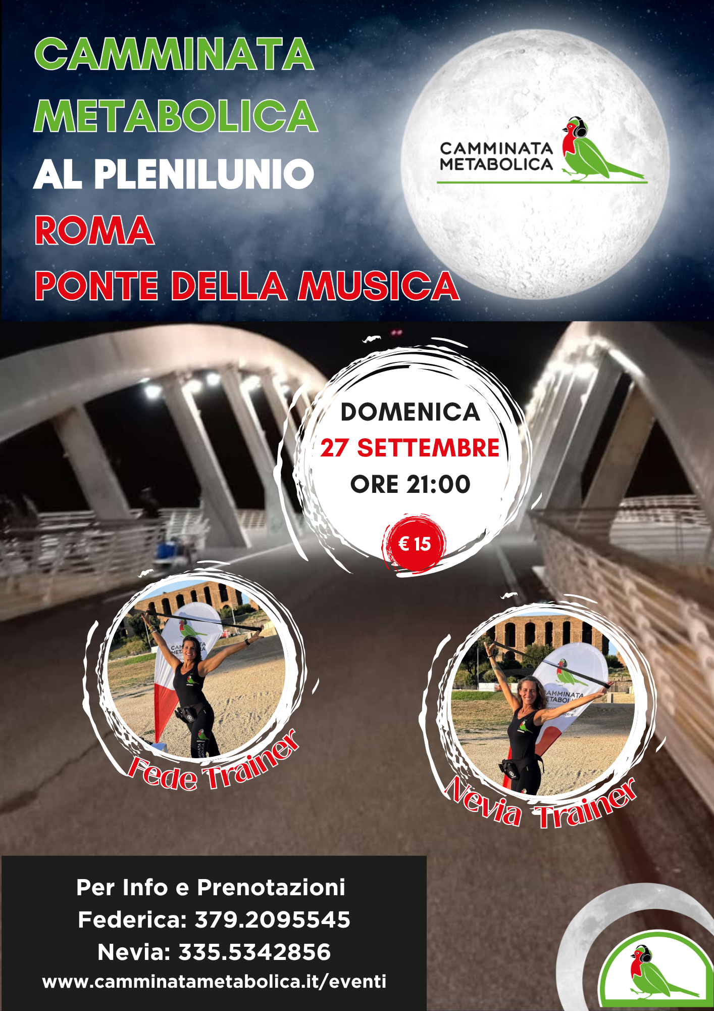 ROMA - PONTE DELLA MUSICA CAMMINATA AL PLENILUNIO